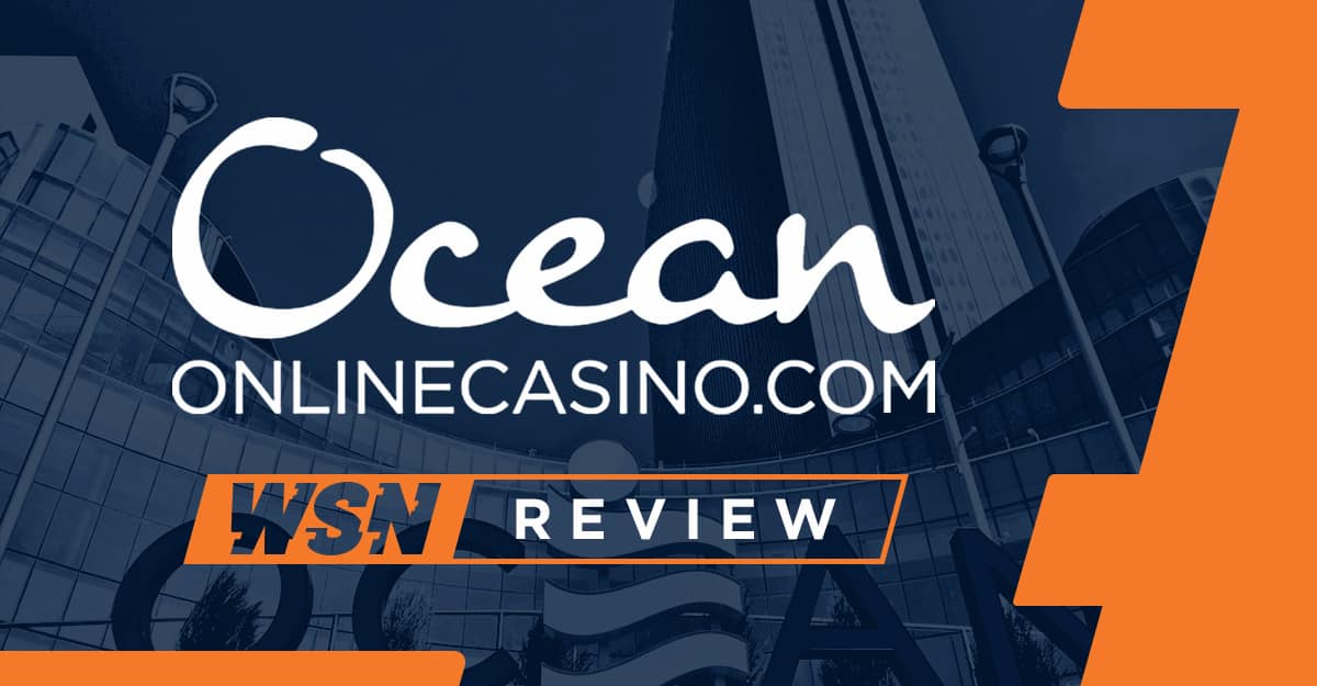 Ocean Online Casino Review for 2024 - 100% Deposit Match up to $1,000