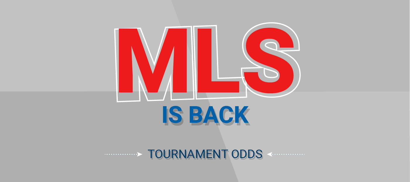 MLS is Back Tournament: Championship Predictions & Odds