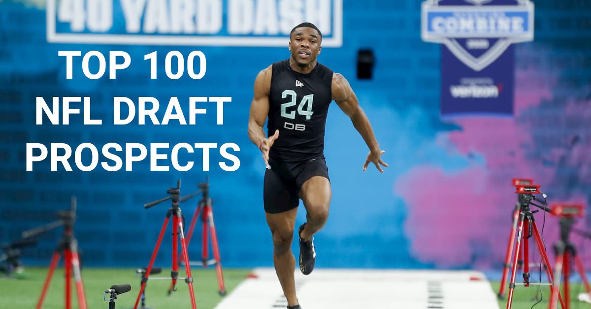 NFL Draft Big Board 2020 - Top 100 NFL Prospects