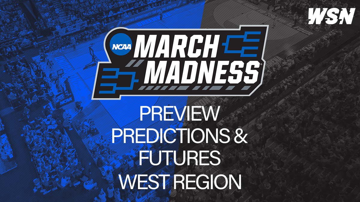 NCAA Tournament West Region Preview Predictions & Futures