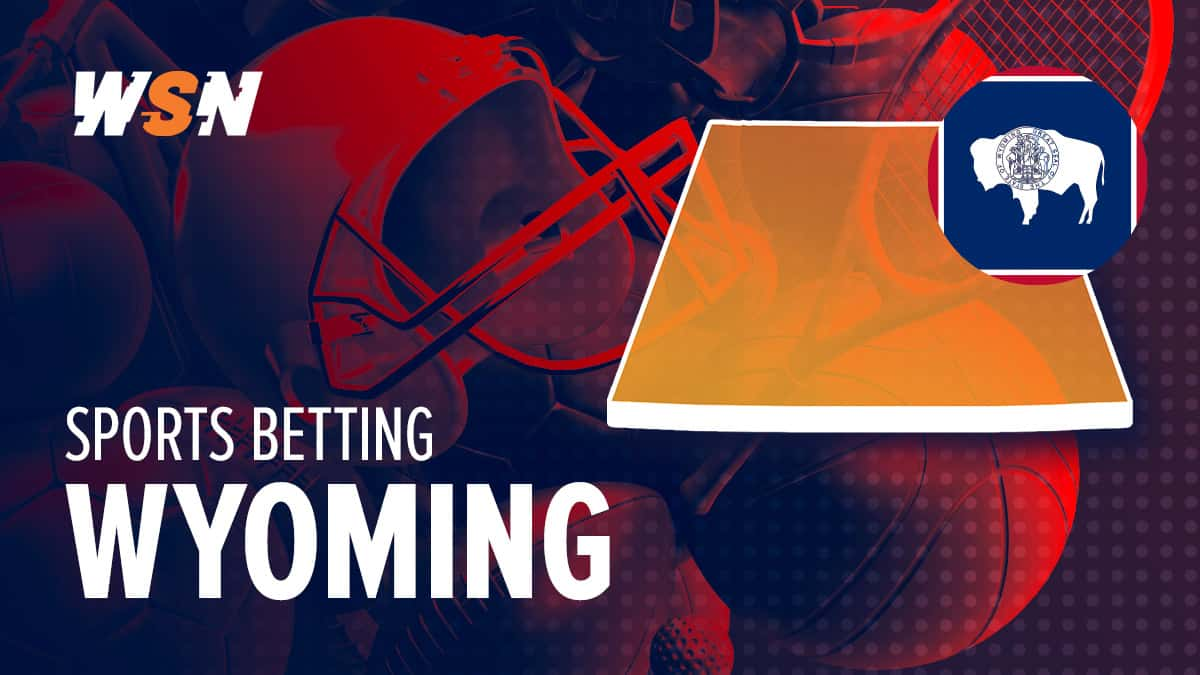 Best Wyoming Sportsbooks: WY Sports Betting Apps for November 2024