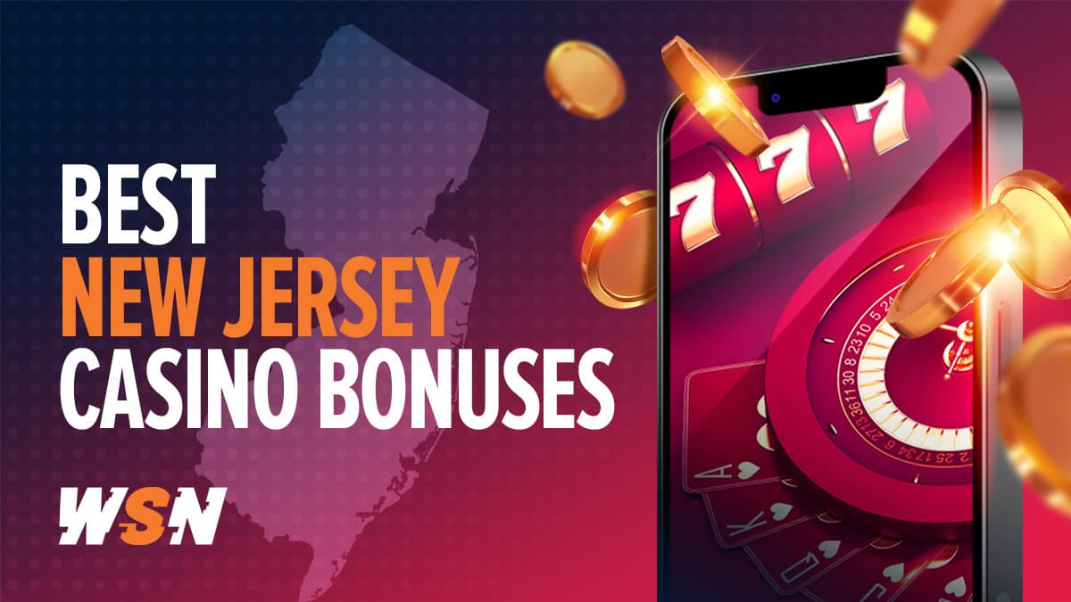 Best New Jersey Online Casino Bonuses 2024