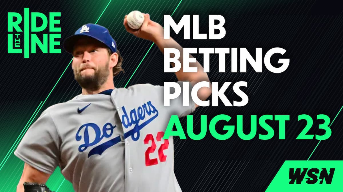 Wednesday MLB Betting Picks for August 23 - Ride the Line Ep. #47