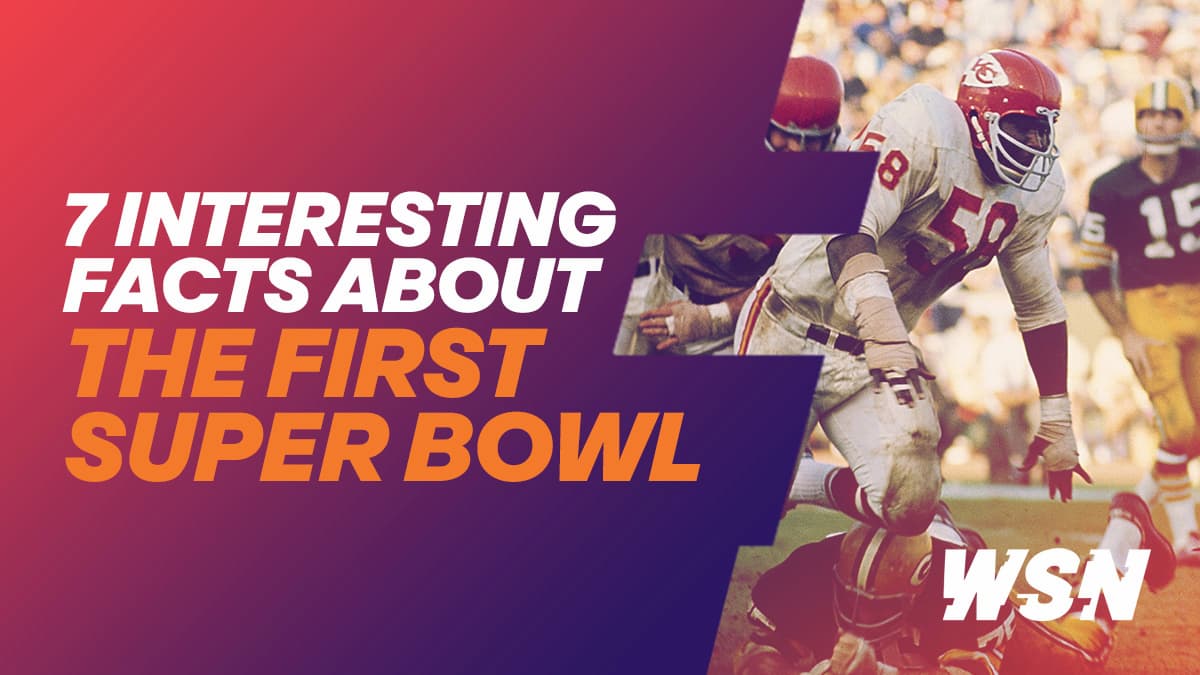 7 Interesting Facts About the First Super Bowl