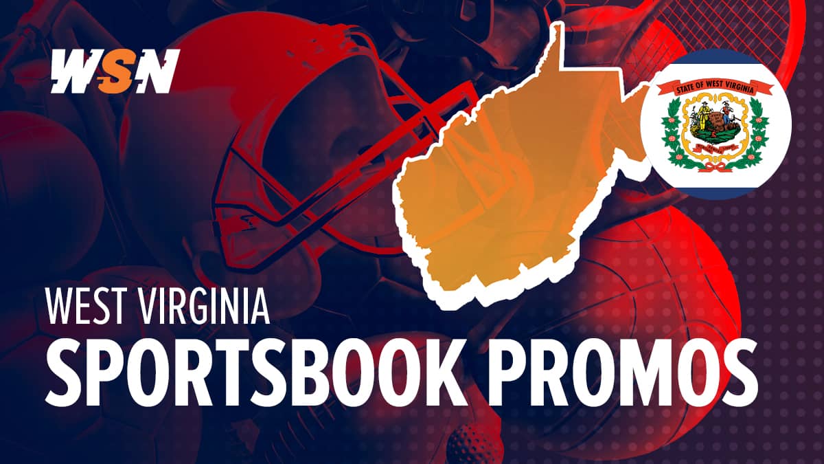 Best West Virginia Sports Betting Promos & Bonuses in November 2024