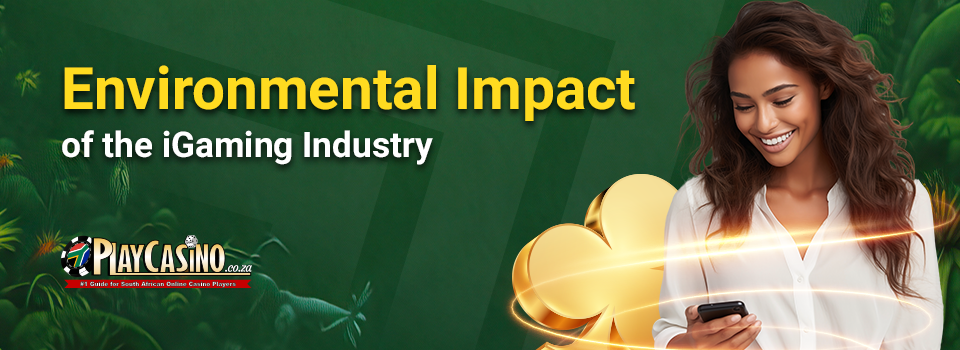 Environmental Impact of the iGaming Industry