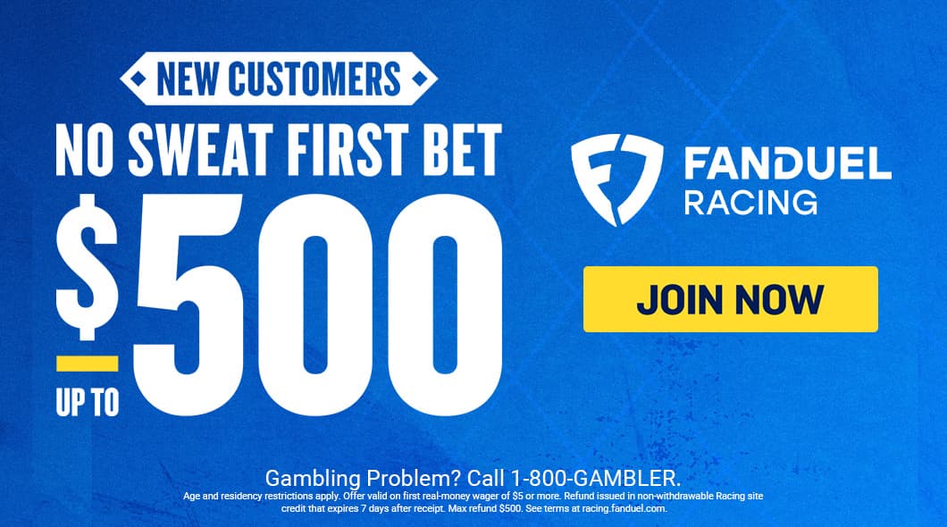 FanDuel Racing Welcome Offer $500 No Sweat First Bet