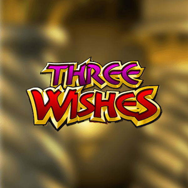 Three Wishes