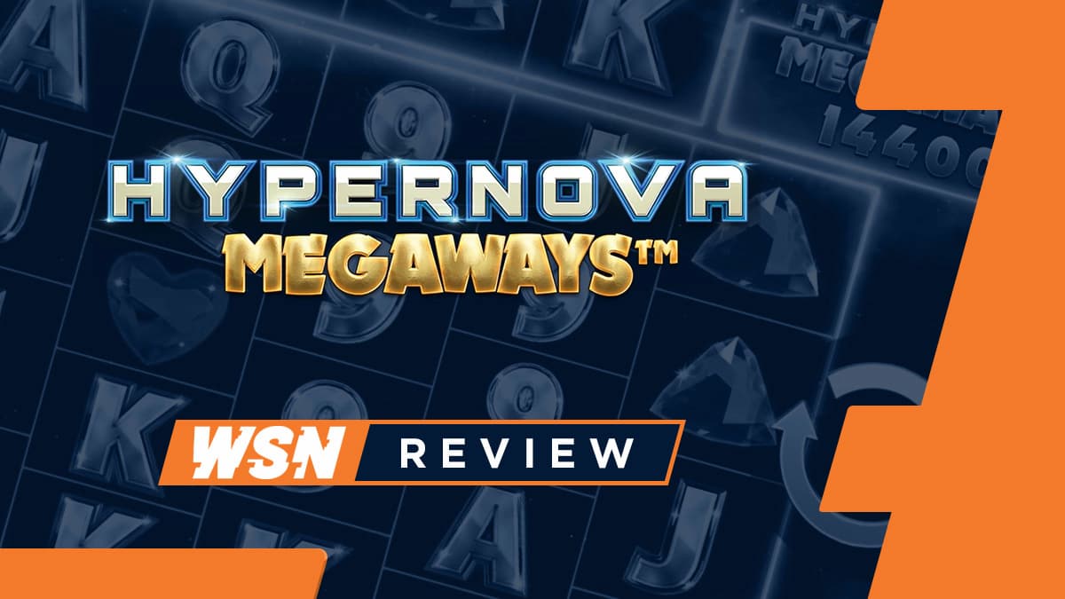 Hypernova Megaways Review 2024