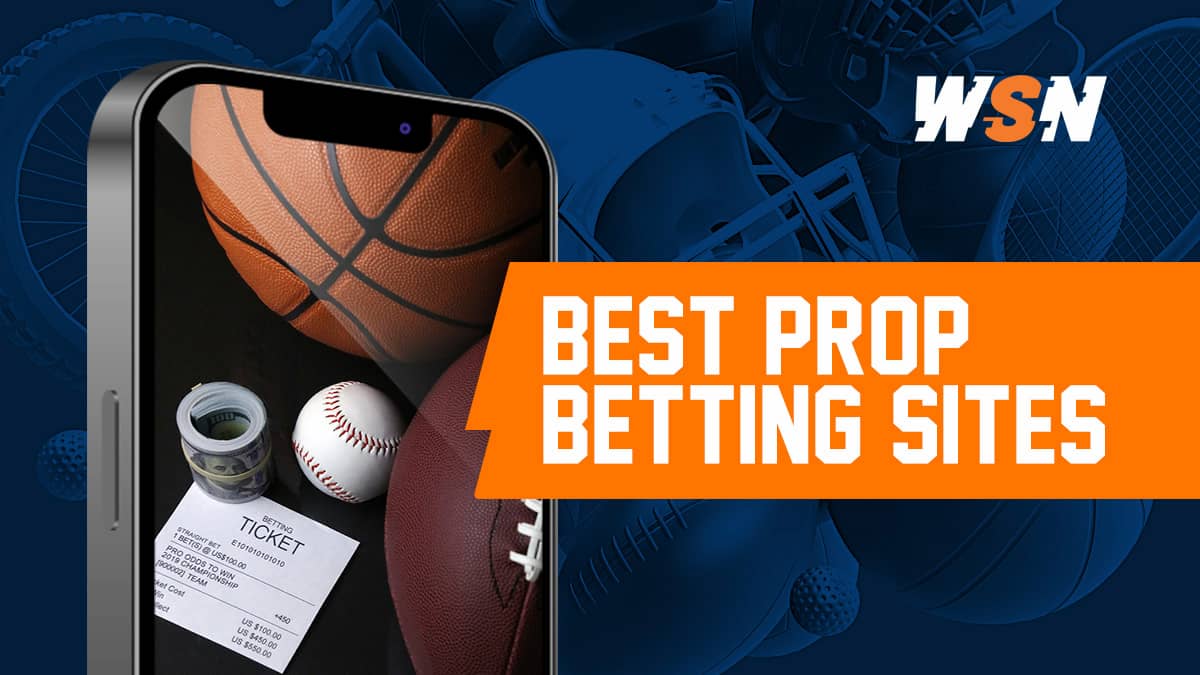 Best prop betting sites in the US