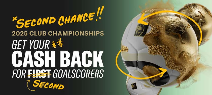 BetMGM Promo Second Chance Club World Cup