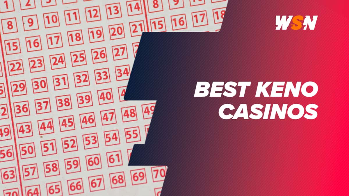 The Best Keno Casino Sites in the US