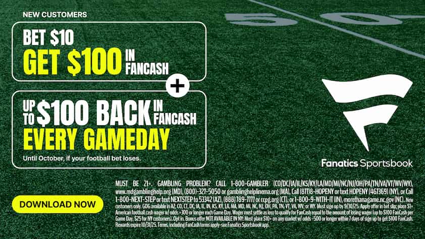 Fanatics Sportsbook Promo $100 in FanCash