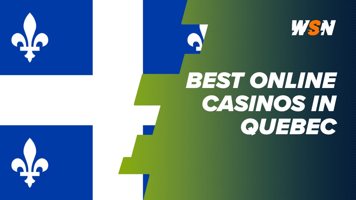 Best Online Casinos in Quebec