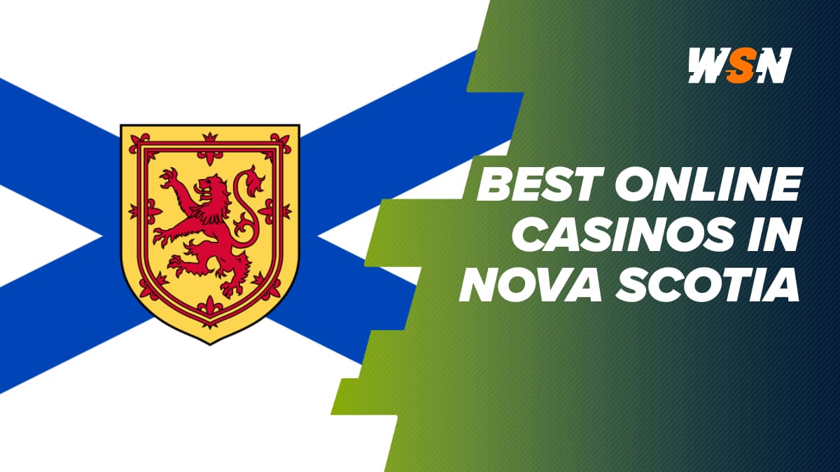 Best Online Casinos in Nova Scotia