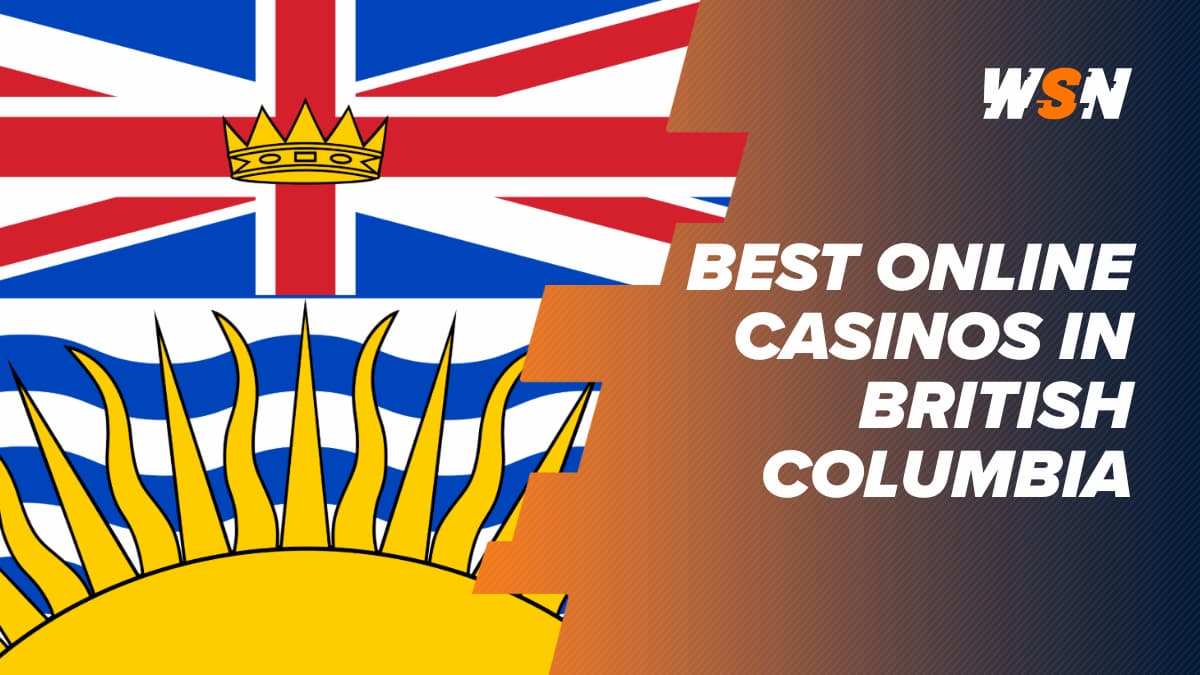 Best British Columbia Online Casinos