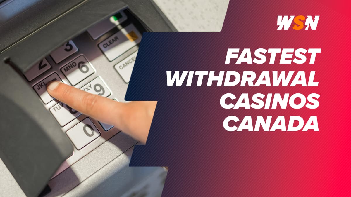 Fastest withdrawal casinos in Canada feature image
