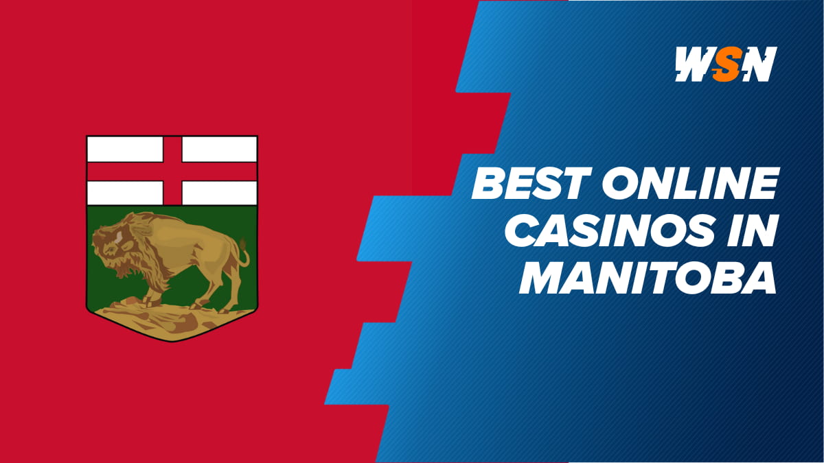 Best Online Casinos in Manitoba