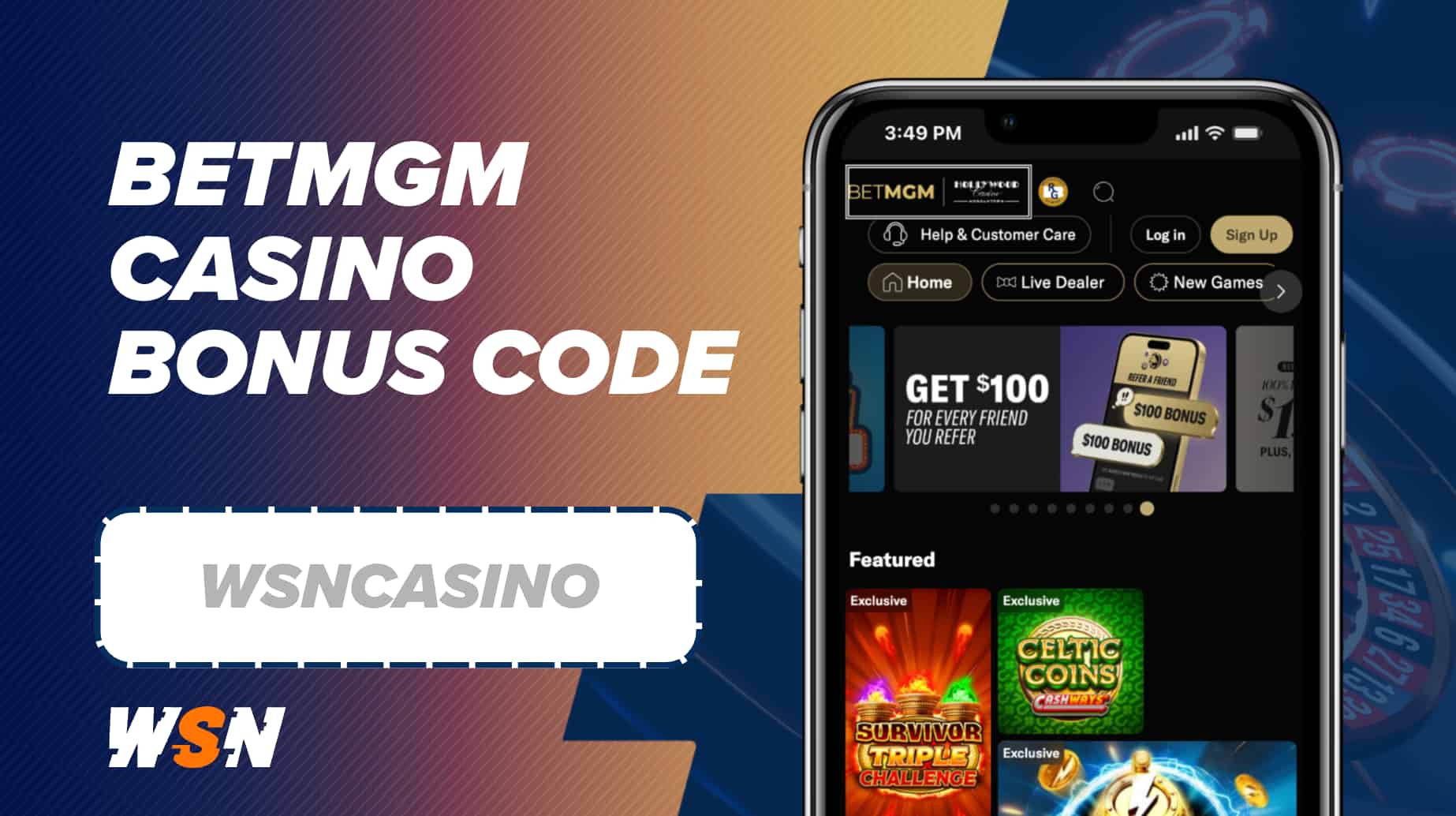 BetMGM Casino Bonus Code WSNCASINO gets you a $1,025 bonus
