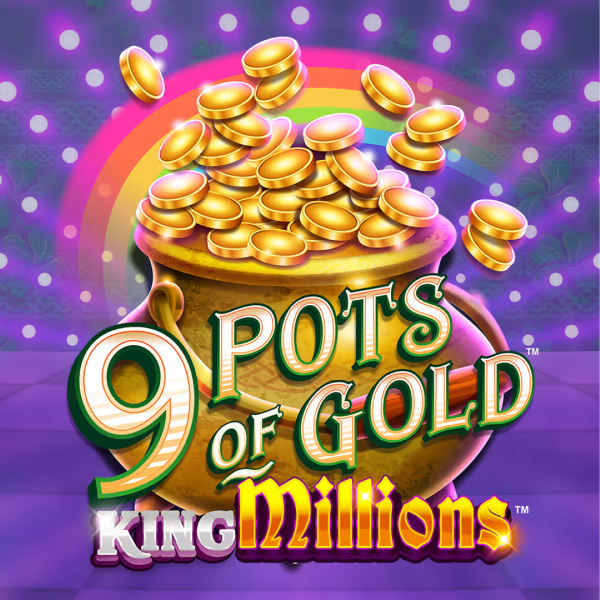Logo image for 9 Pots of Gold King Millions