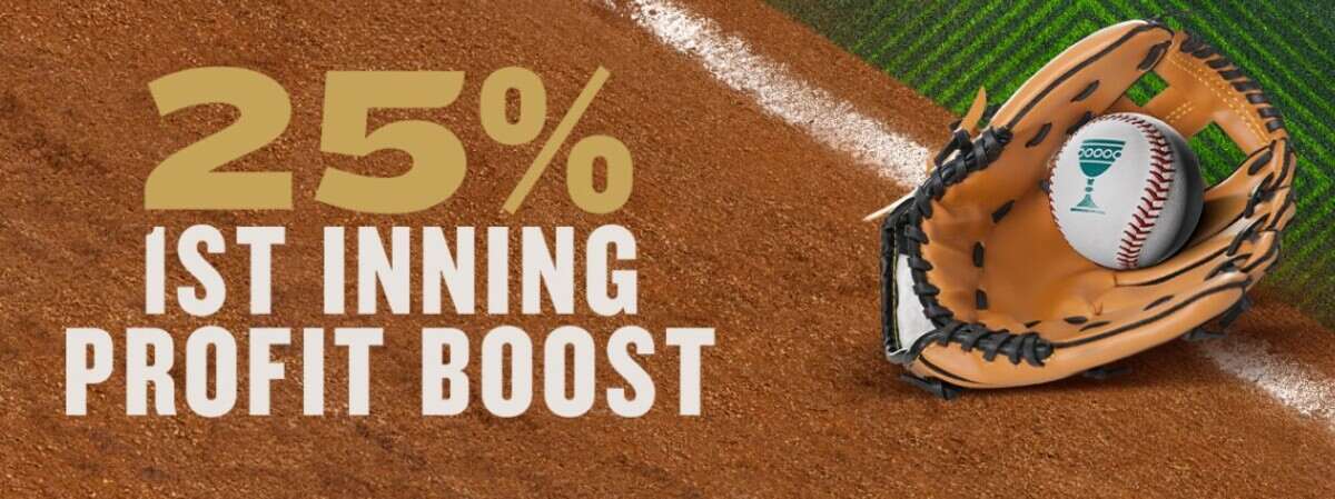 25% 1st Inning Parlay Profit Boost 25% 1st Inning Parlay Profit Boost