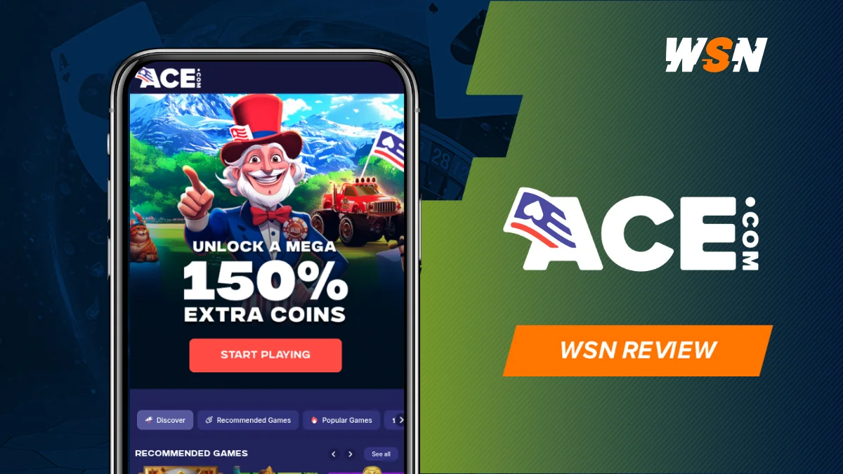 Ace.com logo and WSN review label beside a phone showing the casino homepage with an Uncle Sam mascot and a play button