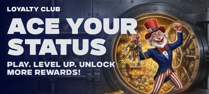 Ace.com loyalty club artwork of a cartoon Uncle Sam holding keys at an open vault of gold beside a level-up tagline