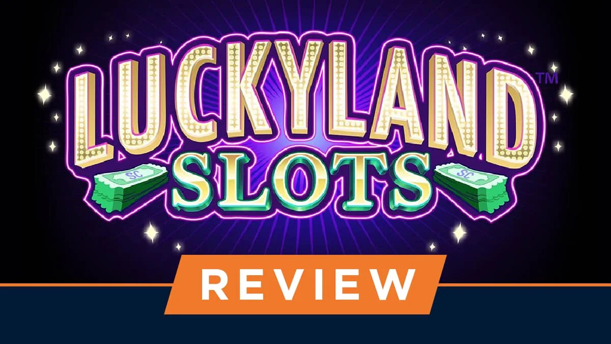 LuckyLand Slots marquee-lit logo with stacks of green cash on a purple starburst background above an orange review banner