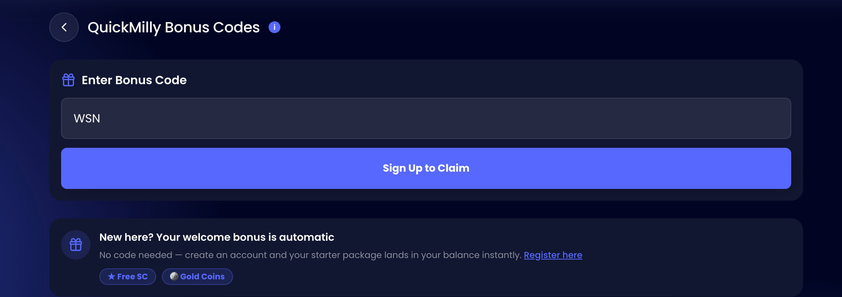 QuickMilly bonus codes page with a filled bonus code field, a sign up to claim button and a welcome bonus note