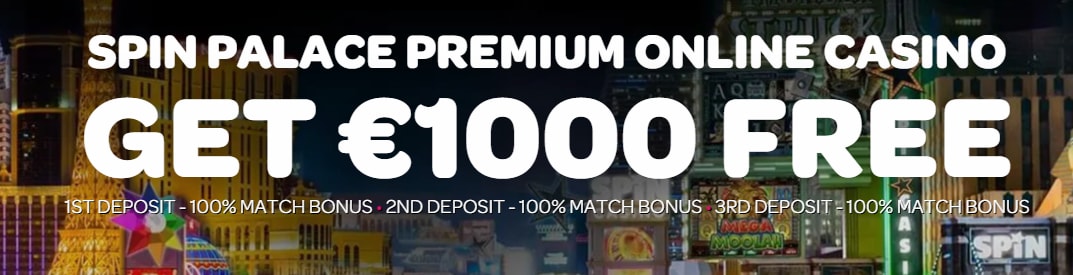 Spin Palace Welcome Bonus