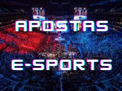 APOSTAS E-SPORTS