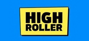 Highroller