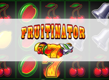 Fruitinator 老虎机