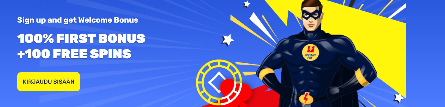 Instant Pay Kasino tervetulobonus