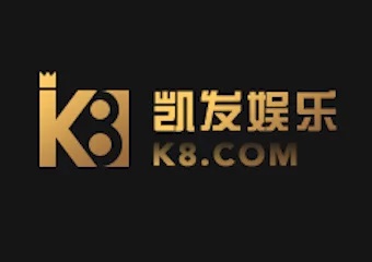K8 娱乐场