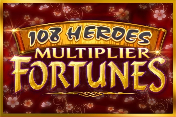 108 Heroes Multiplier Fortune - Microgaming