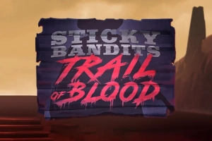 Logo image for Sticky bandits trail of blood Gameplay Thumbnail